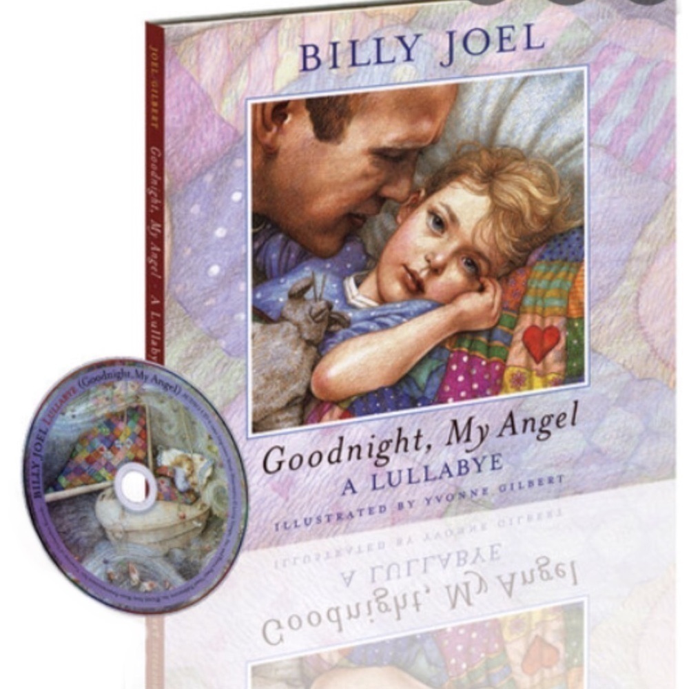 Billy Joel Book & CD Good Night, My Angel: A Lullabye Hardcover